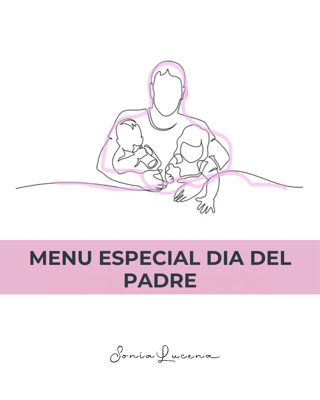 Menú especial por el Día del Padre